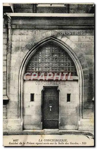 Ansichtskarte AK Paris La Conciergerie Guichet De La Prison Ayant Acces Sur La Salle Des Gardes