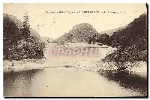 Cartes postales Environs de Saint Etienne Rochetaillee Le Barrage