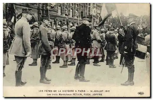 Ansichtskarte AK Paris Les Fetes De La Victoire 14 juillet 1919 Les trois marechaux Petain Foch Joffre Militaria