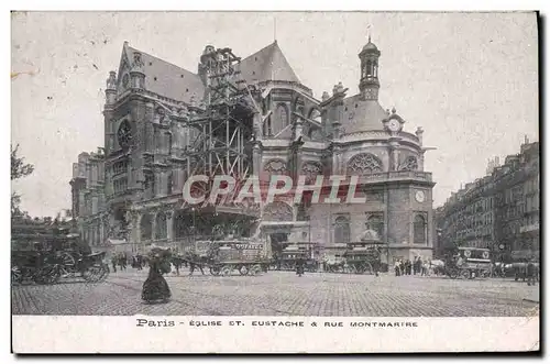 Ansichtskarte AK Paris Eglise Saint Eustache Rue Montmartre