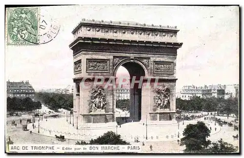 Ansichtskarte AK Paris L&#39Arc de Triomphe Edite par le Bon Marche