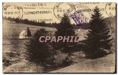 Cartes postales Nd de l&#39Hermitage La prairie et les chapelles