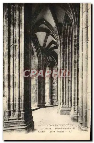 Cartes postales Mont Saint Michel L'Abbaye Deambulatoire du choeur