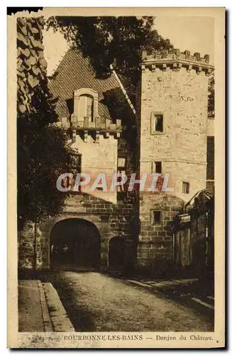 Cartes postales Bourbonne Les Bains Donjon Du Chateau