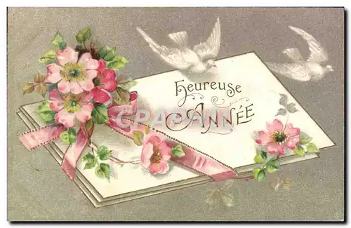 Cartes postales Fantaisie Heureuse Annee Colombes Fleurs