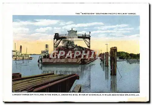 Cartes postales The Mastodon Southern Pacific Railway BargeLargest Barge Ofits Class In Th World Crossing Miss R