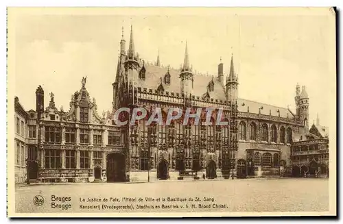 Cartes postales Bruges La Justice De Paix l'Hotel De Ville Et La Basilique Du St Sang