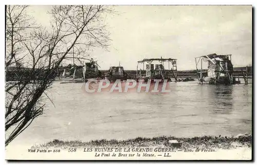 Cartes postales Les Ruines De La Grande Guerre Env De Verdun Le Pont De Bras Sur La Meuse Militaria