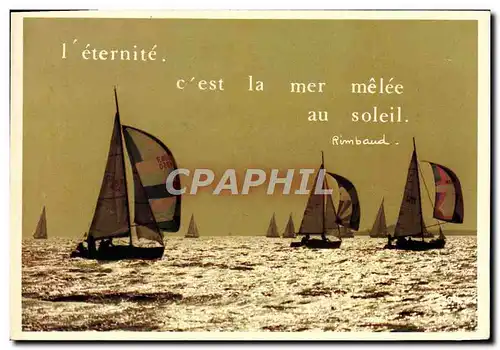 Cartes postales moderne L&#39Eternite c&#39est la mer melee au soleil Bateau Voilier