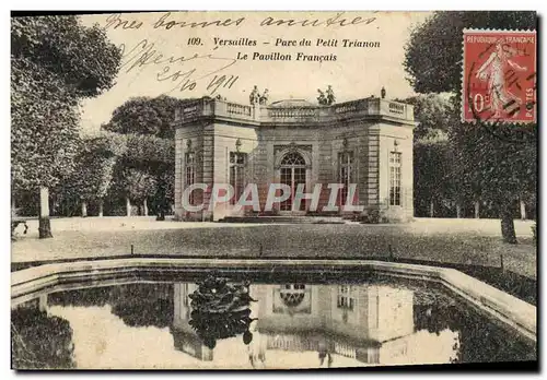 Ansichtskarte AK Versailles Parc Du Petit Trianon Le Pavillon Francais