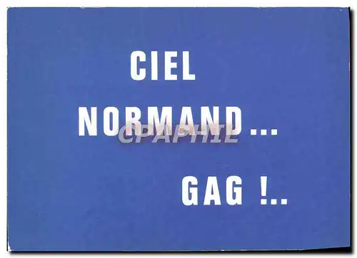 Cartes postales moderne Ciel Normand Gag