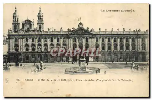 Cartes postales Nancy Hotel de Ville et Cathedrale Place Stanislas Vue prise de l&#39Arc de Triomphe