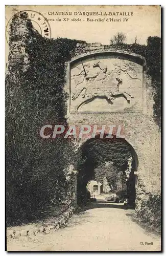Cartes postales Chateau D'Arques La Bataille Porte du 11eme Bas relief d'Henri IV
