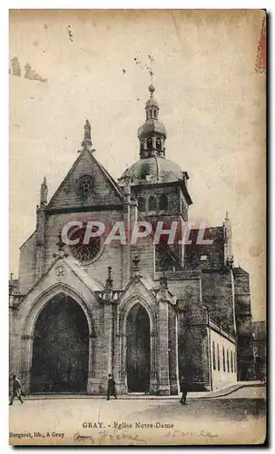 Cartes postales Gray Eglise Notre Dame