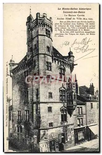 Cartes postales La Haute Saone Historique Luxeuil les Bains La maison carree Ancien hotel de ville