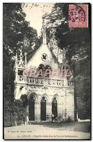 Cartes postales Senlis Chapelle situe dans le Parc de Bellefonatine