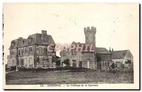 Cartes postales Sissonne Le Chateau de la Garenne