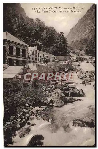 Cartes postales Cauterets La Raillere Le Petit Saint Sauveur et le Gave