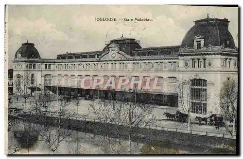 Cartes postales Toulouse Gare Matabiau