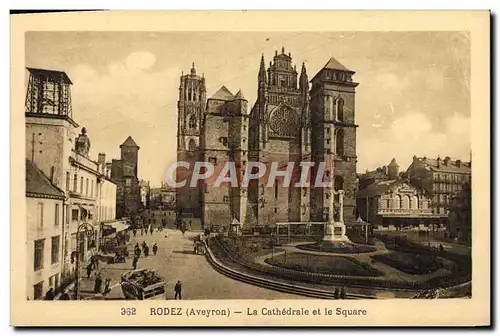 Cartes postales Rodez La Cathedrale et le Square