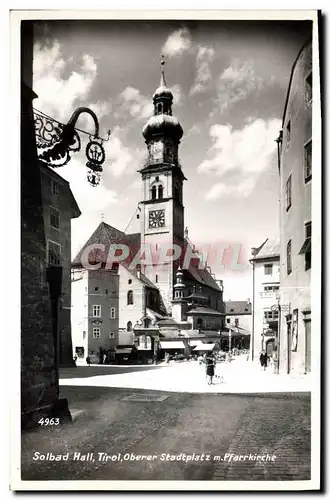 Cartes postales moderne Solbad Hall Tirol Oberer Stadtplatz m Pfarrkirche