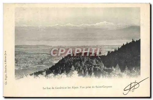Cartes postales Le lac de Geneve et les Alpes Vue prise de Saint Cergues