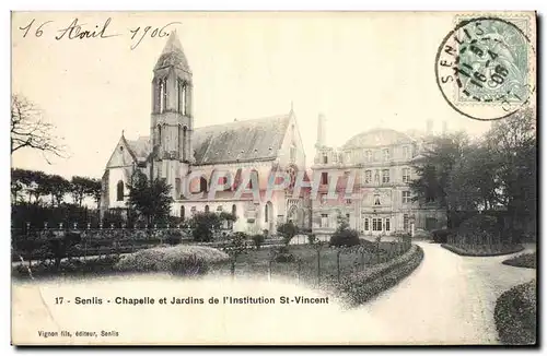 Cartes postales Senlis Chapelle et Jardins de L'Institution