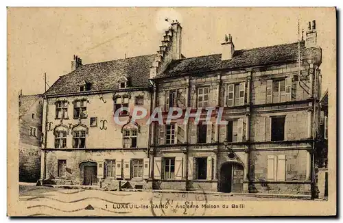 Cartes postales Luxeuil Les Bains Ancienne Maison Du Bailli