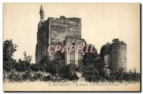 Cartes postales Montbazon Le Donjon et la Statue de la Vierge