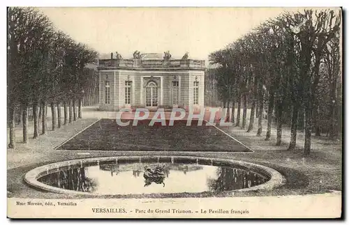 Cartes postales Versailles Parc du Grand Trianon Le Pavillon Francais