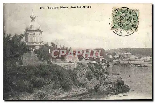 Cartes postales Toulon Mourillon la Mitre