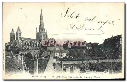 Cartes postales Autun La Cathedrale Vue Prise Du Faubourg Talus