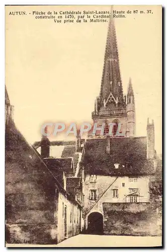 Cartes postales Autun Fleche De La Cachedrale Saint Lazare Vue prise de la Maitrise