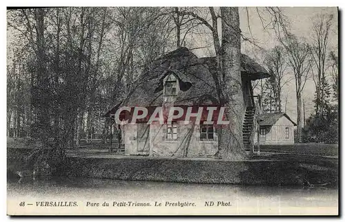 Cartes postales Versailles Parc Du Petit Trianon Le Presbytere