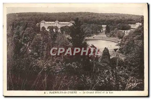 Ansichtskarte AK Bagnoles De Lorne Le Grand Hotel Et Le Lac