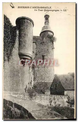 Cartes postales Bourbon L&#39Archambault La Tour Quinquengrogne