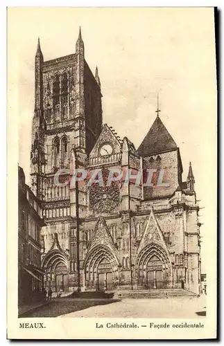 Cartes postales Meaux La Cathedrale Facade occidentale