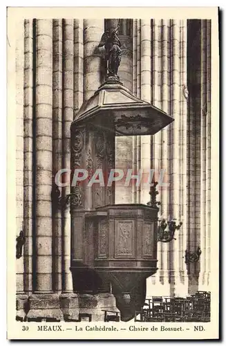 Ansichtskarte AK Meaux La Cathedrale Chaire de Bossuet