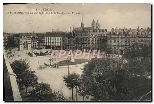 Ansichtskarte AK Dijon La Place Darcy Vue du Toit de L&#39Hotel de la Cloche