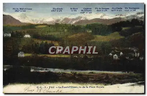 Cartes postales Pau Le Fond d'Ossau vu de la Place Royale