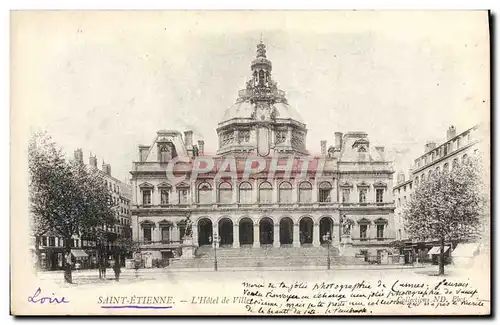 Cartes postales Saint Etienne L'Hotel de Ville