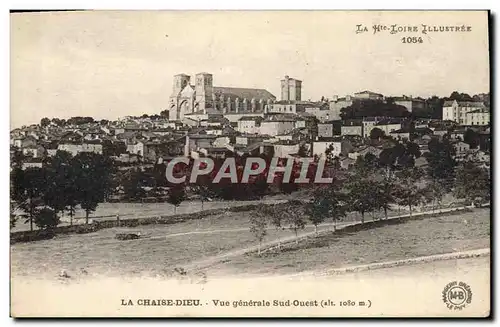 Cartes postales La Chaise Dieu Vue Generale Sud Ouest