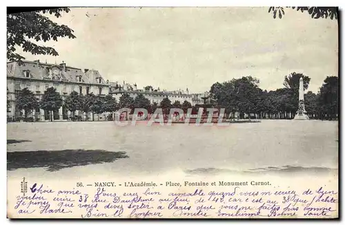 Cartes postales Nancy L&#39Academie Place Fontaine et Monument Carnot