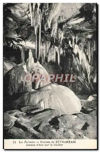 Cartes postales Betharram Les Pyrenees Grottes Jeanne d&#39Arc sur le bucher