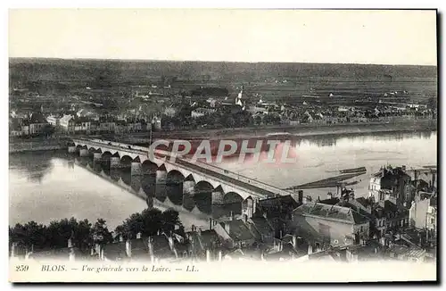 Ansichtskarte AK Blois Vue generale vers la Loire