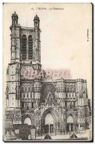 Cartes postales Troyes La Cathedrale