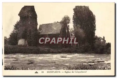 Ansichtskarte AK Honfleur Eglise de Criqueboeuf
