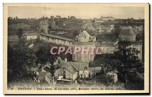 Cartes postales Fougeres Tours Raoul de Surienne Melusine du Gobelin