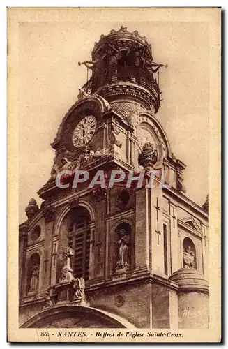 Cartes postales Nantes Beffroi de l&#39Eglise Sainte Croix