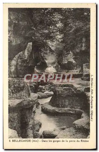 Cartes postales Bellegarde Dans les gorges de la perte du Rhone